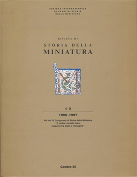 Rivista di Storia della Miniatura. 1-2. 1996-1997.
